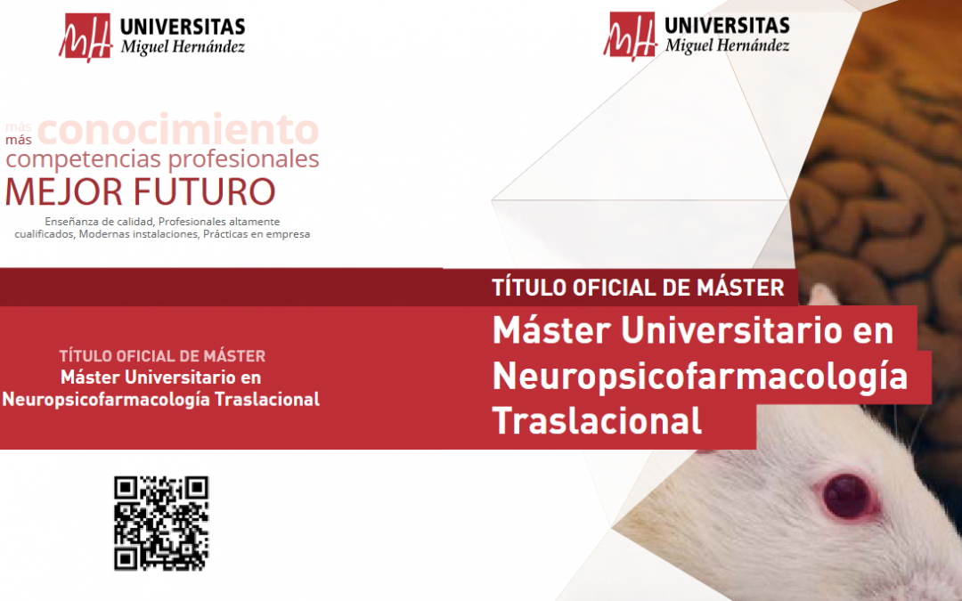 Abierto el plazo de preinscripción para el Máster Universitario en Neuropsicofarmacología Traslacional (curso 2026-2027)